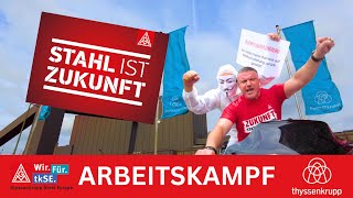 quotSTAHL IST ZUKUNFTquot Demo vor der Konzernzentrale von thyssenkrupp Steel [upl. by Pascal]