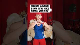 DJ SAYANG DENGARLAH BISIKAN HATIKU DANCE TUTORIAL  TREND DC SAYANG APA KABAR DENGANMU JJ KANE KECE [upl. by Zetes523]