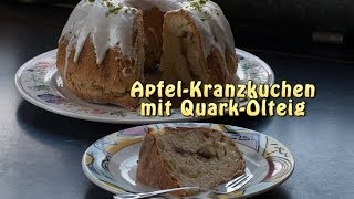 ApfelKranzkuchen mit QuarkÖlteig [upl. by Bevers]