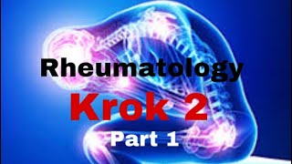 Rheumatology Krok 2 2017 clinical QA explanation part 1  MisMedicine [upl. by Atiuqad615]