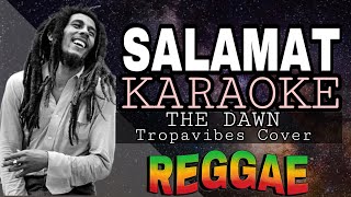 SALAMAT  REGGAE KARAOKE VERSION  MVM KARAOKE PLAYLIST [upl. by Sikata489]