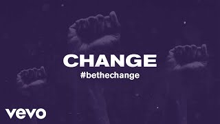 CHANGE Official Lyric Video [upl. by Cutlor904]