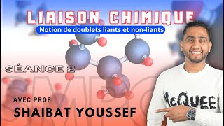 Liaison chimique chapitre 1 partie 2 [upl. by Fesuoy792]