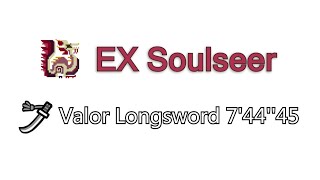 【MHGU】EX Soulseer  Valor Longsword 74445 [upl. by Slavin31]