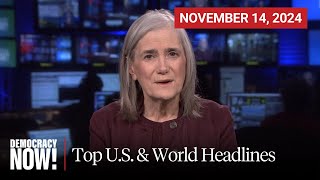 Top US amp World Headlines — November 14 2024 [upl. by Egon]