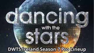 DWTS Ireland Season 7 Pro Lineup [upl. by Armando173]