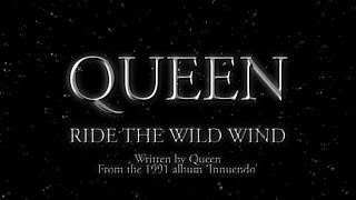 Queen  Ride The Wild Wind Official Lyric Video [upl. by Zosima]