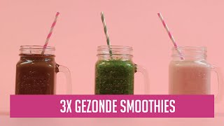 3x gezonde smoothies [upl. by Ekaj]