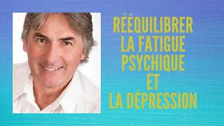 Rééquilibrer la fatigue psychique et la dépression Maitre St Germain canalisé par Pierre Lessard [upl. by Assilana]