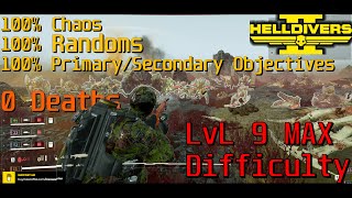 Helldivers 2  DEATHLESS with RANDOMS LvL 9 MAX DIFF  All PrimariesSecondaries [upl. by Biagi]