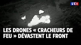 Ukraine  les drones « cracheurs de feu » dévastent le front [upl. by Bethanne]