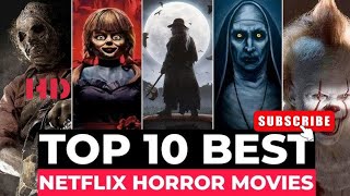 10 Best Scariest Horror Movies on Netflix Right Now  2024 [upl. by Suivatal]