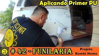 Funilaria 42  Aplicando Primer PU  Como Preparar e Pintar [upl. by Barbe]