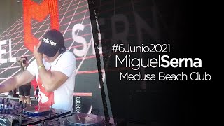 Miguel Serna t Medusa Beach Club [upl. by Ycniuqed]