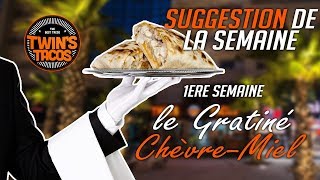 La Suggestion de la Semaine  Le Gratiné Chèvre Miel [upl. by Bridgette]