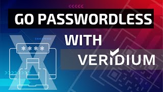 Using Veridium for Passwordless Authentication [upl. by Warring325]