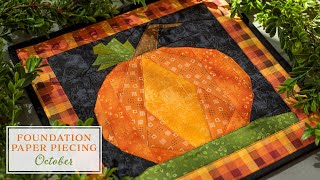 Foundation Paper Piecing Series  October  a Shabby Fabrics Tutorial [upl. by Kimberlee]