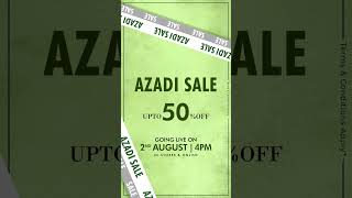 SALITEX  AZADI SALE UPTO 50 OFF GOING LIVE ON 2ND AUG  4PM Instores amp Online [upl. by Ledoux]