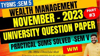 Wealth Management  NOVEMBER 2023  3 University Question Paper SOLVED TYBMS V [upl. by Suchta]