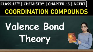 Class 12th Chemistry  Valence Bond Theory  Example 57  Chapter 5  NCERT [upl. by Enajaras]