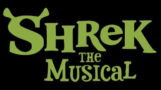 Shrek The Musical [upl. by Nodle]