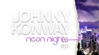 JOHNNY KONWAY  Love This Life [upl. by Kape]