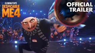 Despicable Me 4  Official Trailer [upl. by Nickey]