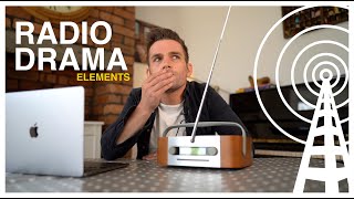 What is Radio Drama  The 4 Elements of Radio  Drama Lesson [upl. by Hainahpez]