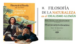 II Filosofía de la NATURALEZA en el Idealismo Alemán  Los principios de la NATURPHILOSOPHIE [upl. by Tiram265]