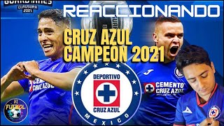 Reaccionando a CRUZ AZUL CAMPEÓN 2021 quotLa MÁS AZUL de todas las NOCHESquot [upl. by Mozelle]