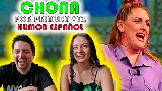 Comedia ESPAÑOLA  Reacción a LA CHONA  POR PRIMERA VEZ  Increíble [upl. by Graniah]