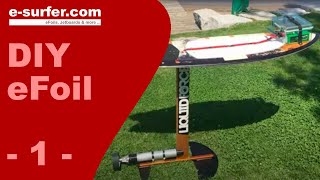 DIY Electric Surfboard  Electric Hydrofoil [upl. by Ahk]