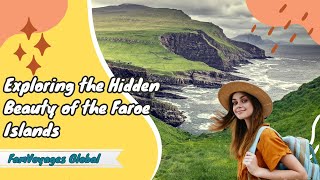 Exploring the Hidden Beauty of the Faroe Islands [upl. by Anircam]