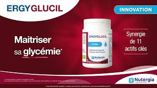 ERGYGLUCIL l Lexpertise pour prendre soin de sa glycémie [upl. by Teodora104]