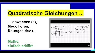 Quadratische Gleichungen anwenden 3 Modellieren Übungen dazu [upl. by Paulson]