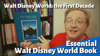 Walt Disney World the First Decade Book Review [upl. by Ietta446]