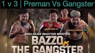 Prediksi KKjhe  1 VS 3  Preman Pasar vs Gangstar [upl. by Herwick]