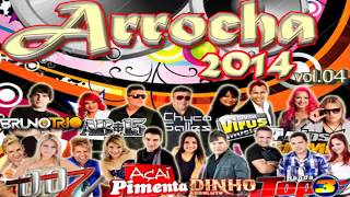 ♬ arrocha 2014 vol04 ♬ [upl. by Lark359]