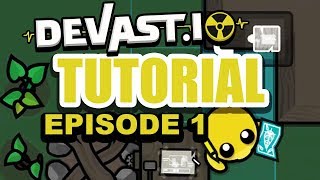 DEVASTIO TUTORIAL  EPISODE 1 [upl. by Donnelly]