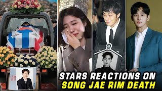 KDrama Stars Reactions on Song Jae Rim Death  Kim Soo Hyun  So Ji Sub  Shin Ye Eun [upl. by Sherris672]