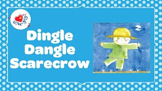 Dingle Dangle Scarecrow Kids Action Song 🤪 Sing Dance amp Read Along Lyrics [upl. by At]