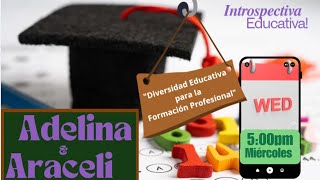 Introspectiva Educativa [upl. by Enyrat]