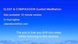 Sleep amp Compassion Guided Meditation plus insomnia relief [upl. by Goulet]