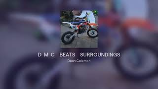 D M C BEATS SURROUNDINGS [upl. by Zephaniah774]