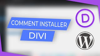 Comment Installer le Thème Divi sur WordPress  Tutoriel Complet [upl. by Nauwtna900]