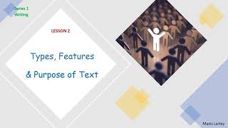 Lesson 2 Types Purpose amp Features of Text  Functional Skills English  Writing  Reading Mavis L [upl. by Keli]