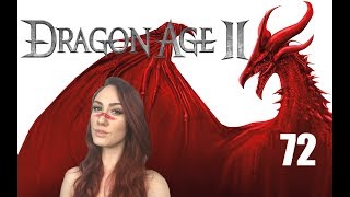 Best Served Cold  Dragon Age 2 Part 72 [upl. by Airretal]