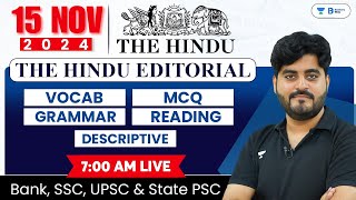 15 November 2024  The Hindu Analysis  The Hindu Editorial  Editorial by Vishal sir  Bank  SSC [upl. by Nahtal]