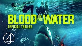 Blood in the Water 2022  Official Trailer  HorrorThriller [upl. by Sarat]