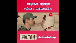 Paltan l Movie l Highlight [upl. by Carry]